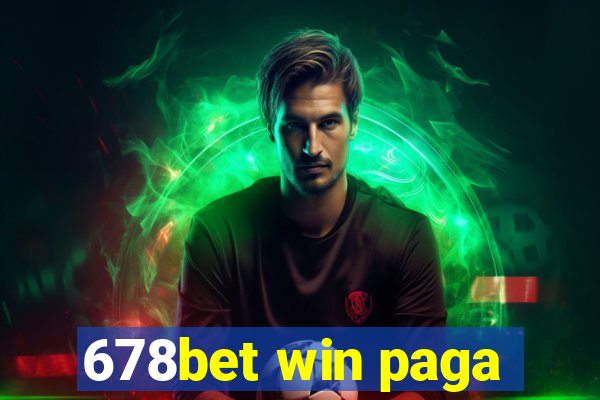 678bet win paga